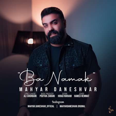 Mahyar Daneshvar – Ba Namak